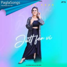 Jatt Fer Vi Mp3 Jatt Fer Vi Mp3
